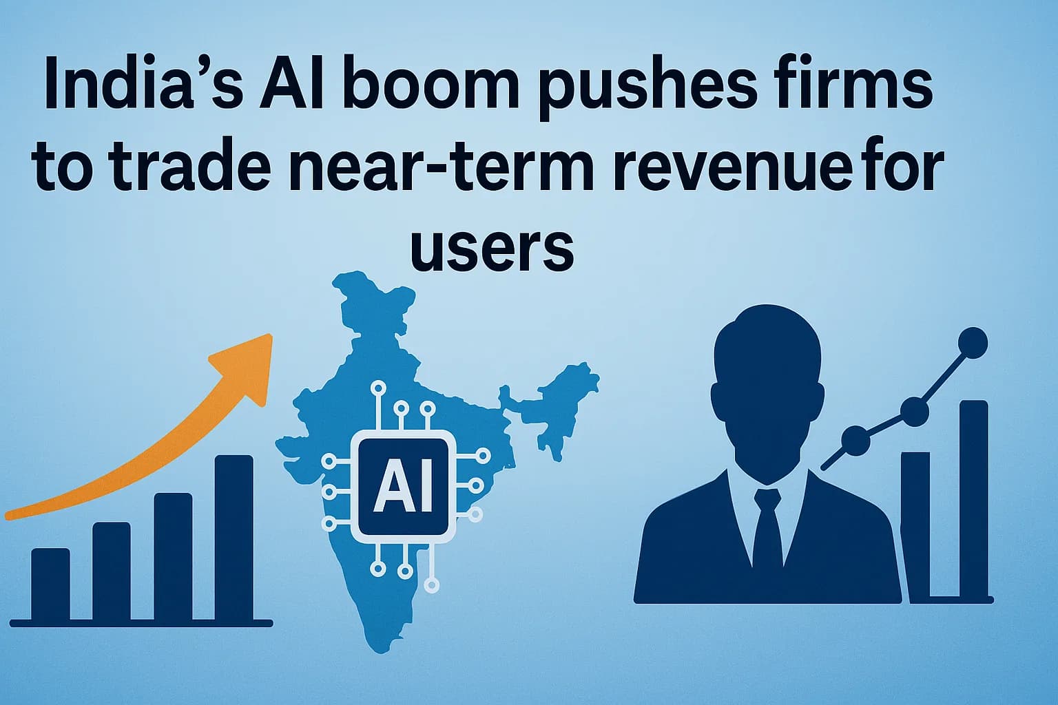 India’s AI boom pushes firms to trade near-term revenue for users